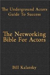 The Underground Actors guide to success